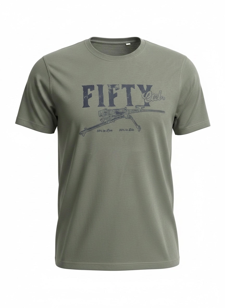 FIFTY CAL.